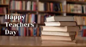 Read more about the article Best Teachers’ Day Quotes, Wishes, Messages and Greetings